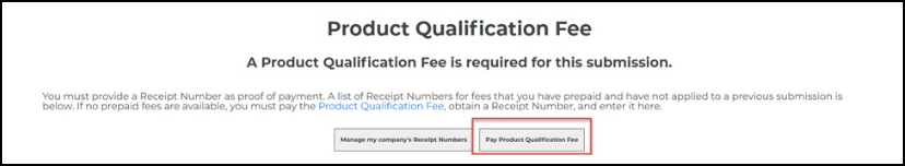 Pay Product Qualification Fee button in Qualification Workspace