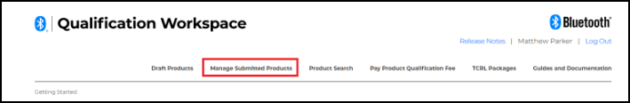 Qualification Workspace top navigation bar with Manage Submitted Products as a menu item