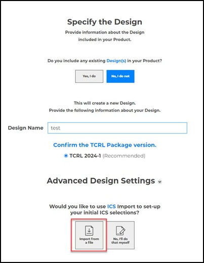 Specify the Design section showing the Import from a file button at the bottom of the screen